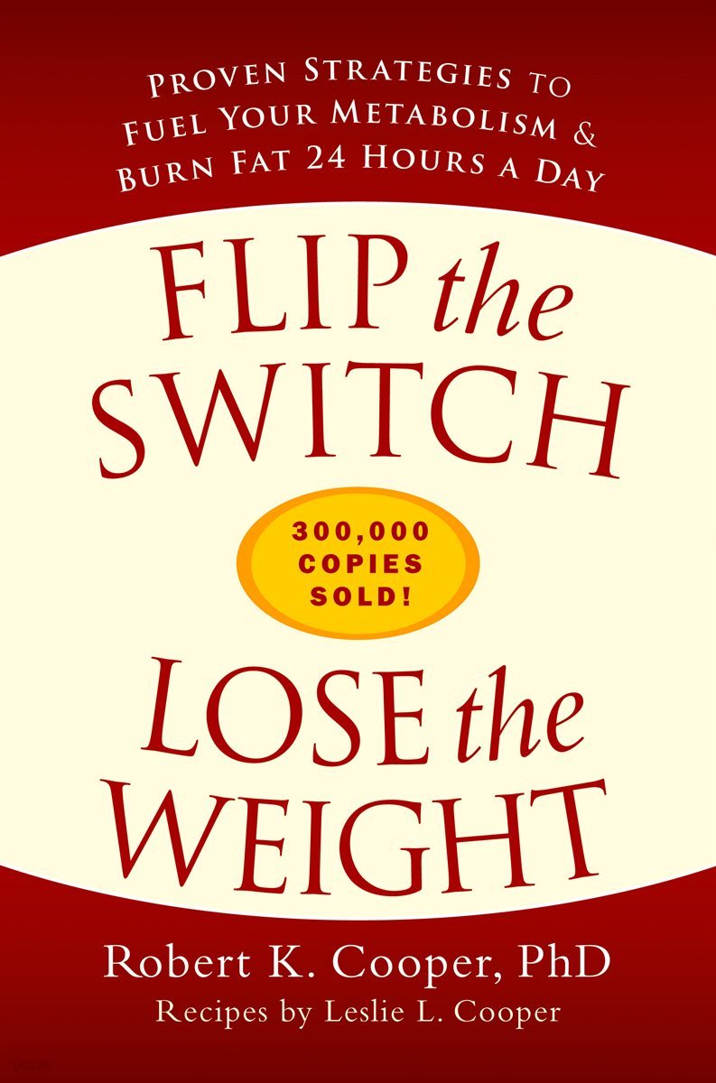 Flip the Switch, Lose the Weight