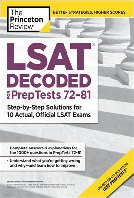 LSAT Decoded (PrepTests 72-81)