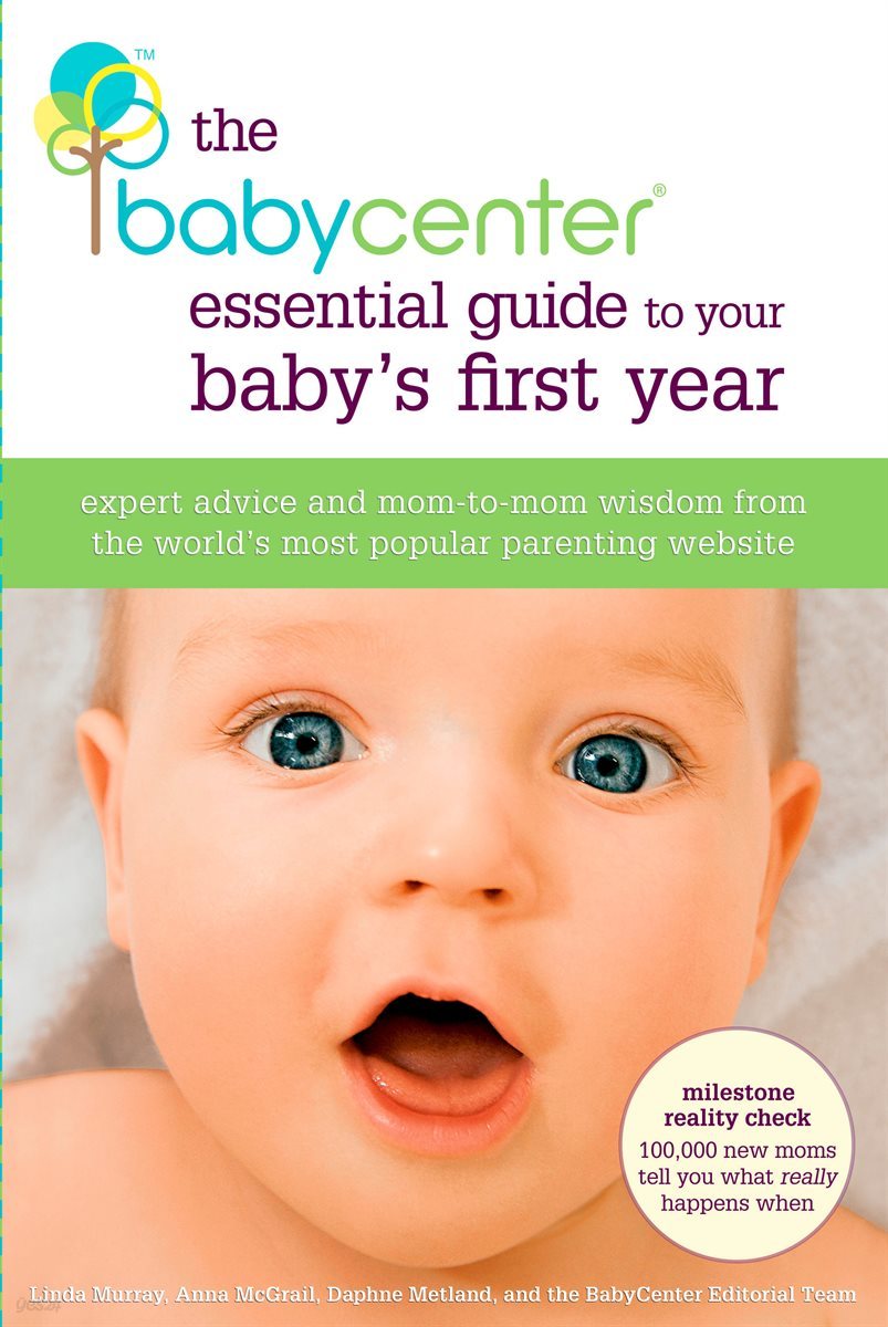 The BabyCenter Essential Guide to Your Baby&#39;s First Year