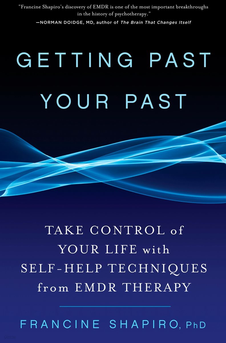 Getting Past Your Past