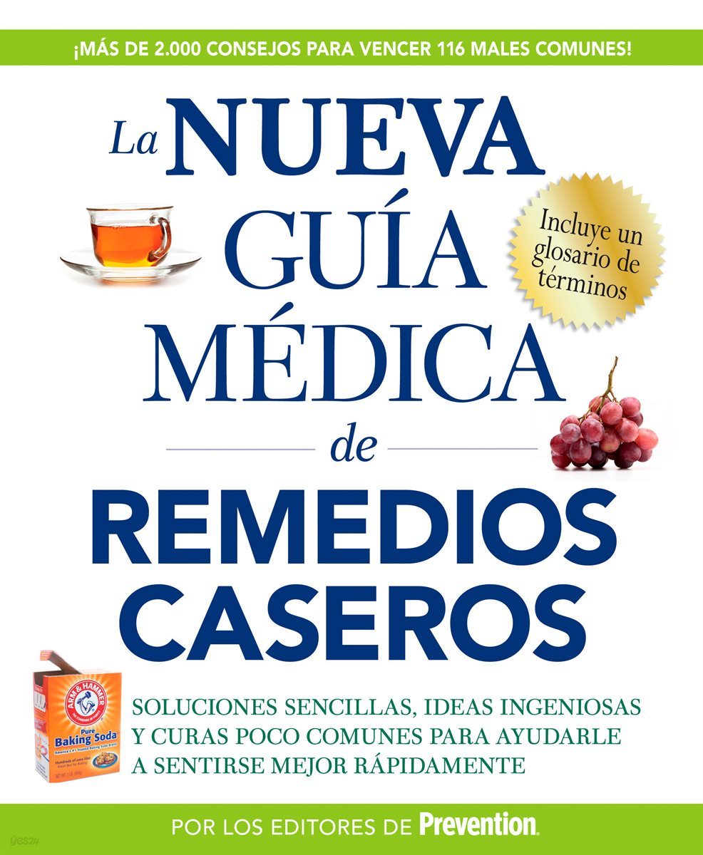 La nueva guia medica de remedios caseros