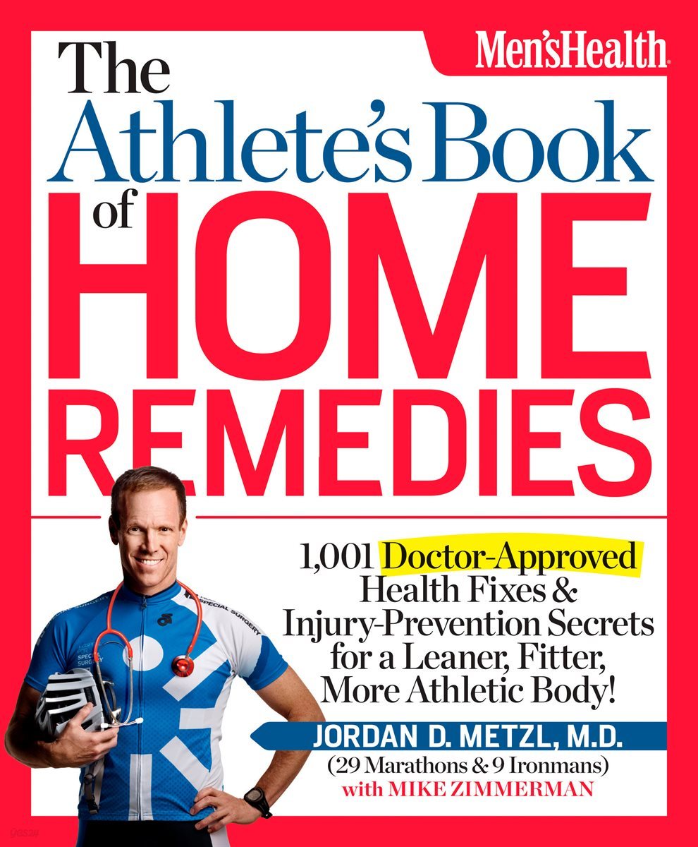 The Athlete&#39;s Book of Home Remedies