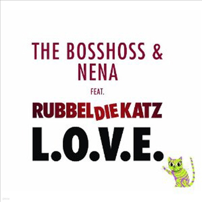 Bosshoss & Nena feat. Rubbeldiekatz - L.O.V.E.(2-Track) (Single)(CD)