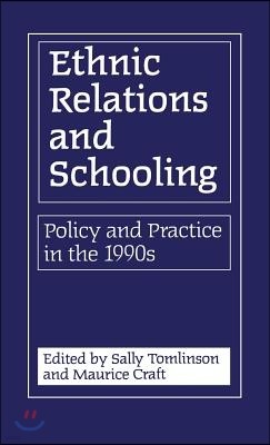 Ethnic Relations and Schooling