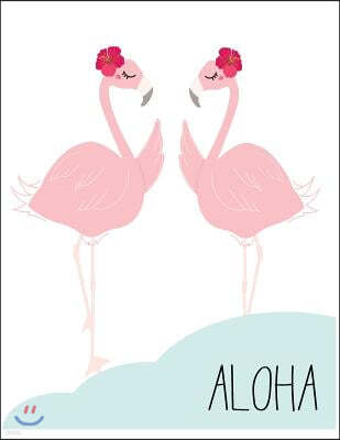 Aloha: Flamingo in Love on White Cover and Dot Graph Line Sketch Pages, Extra Large (8.5 X 11) Inches, 110 Pages, White Paper