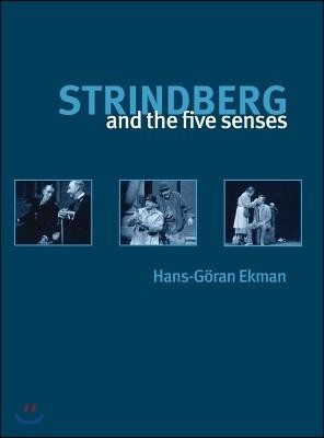 Strindberg and the Five Senses