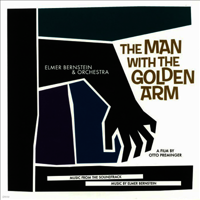 Leonard Bernstein — Man With The Golden Arm (황금팔을 가진 사나이)(O.S.T.)(Limited Edition) 앨범 커버