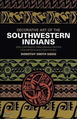 Decorative Art of the Southwestern Indians