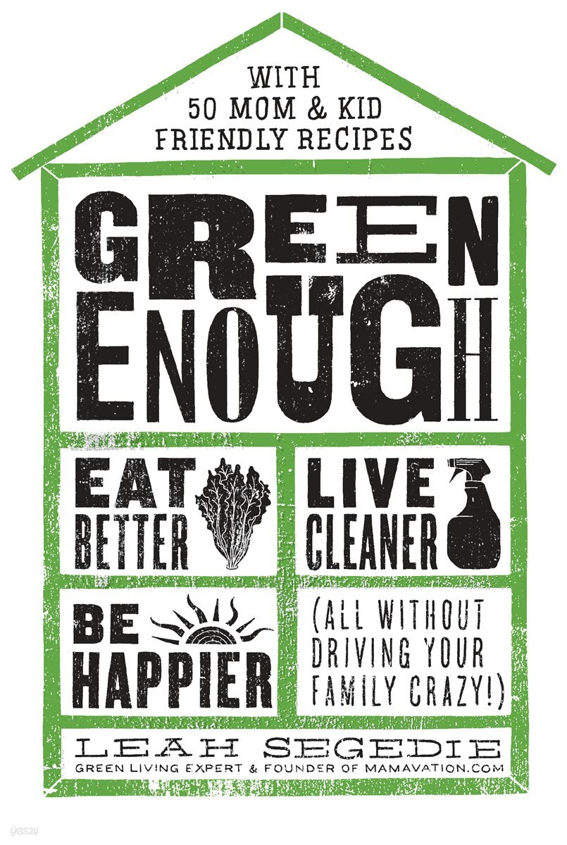 Green Enough