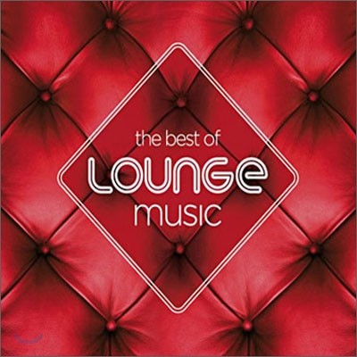 Best of Lounge Music 2011 Edition