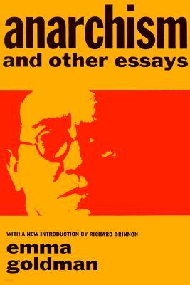 Anarchism and Other Essays