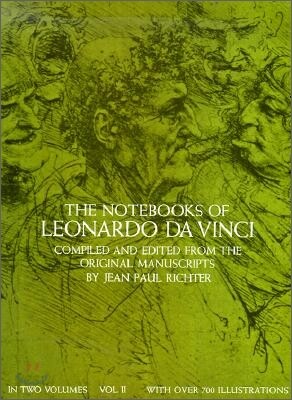 The Notebooks of Leonardo Da Vinci, Vol. II: Volume 2