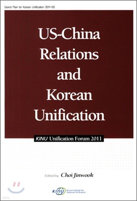 US China Relations and Korean Unification
