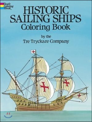 Historic Sailing Ships Colouring Book