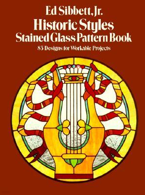 Historic Styles Stained Glass Pattern Book