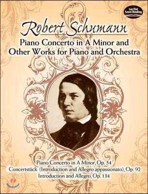 Piano Concerto in a Minor and Other Works for Piano and Orchestra