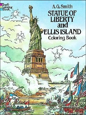 Statue of Liberty and Ellis Island Colouring Book