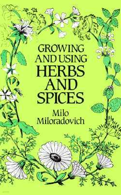 Growing and Using Herbs and Spices