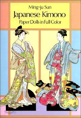 Japanese Kimono Paper Dolls in Full Color