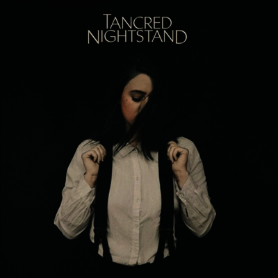Tancred — Nightstand 앨범 커버