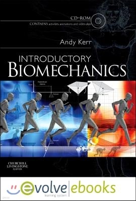 Introductory BiomechanicsText and Evolve eBooks Package