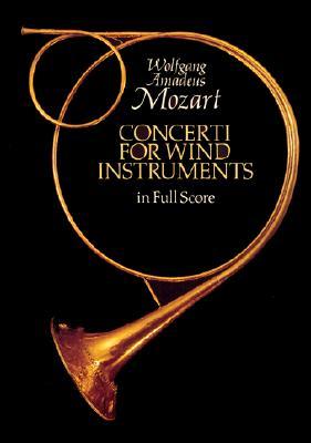 Concerti for Wind Instruments in Full Score