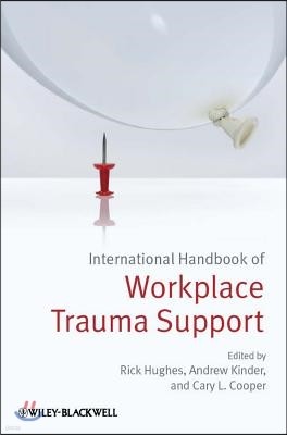 International Handbook of Workplace Trauma Support