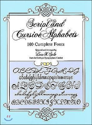 Script and Cursive Alphabets: 100 Complete Fonts