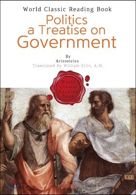 아리스토텔레스 정치학 : Politics a Treatise on Government (영문판)