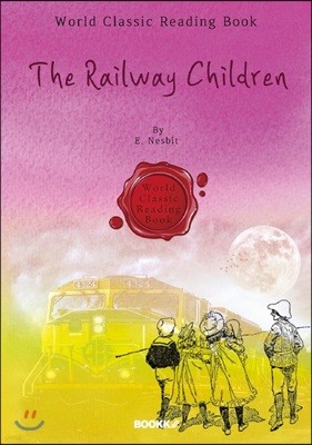 철도 위의 아이들 : The Railway Children (영문판)