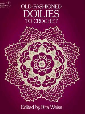 Old-Fashioned Doilies to Crochet
