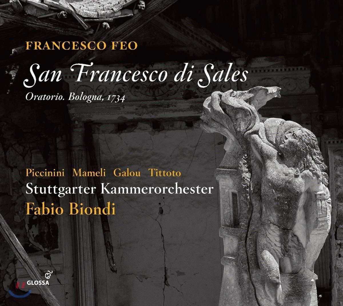 Fabio Biondi 프란체스코 페오: 오라토리오 '성 프란치스코 살레시오' (Francesco Feo: San Francesco di Sales)
