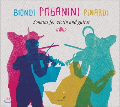 Fabio Biondi / Giangiacomo Pinardi İϴ: ̿ø Ÿ  ҳŸ ǰ (Paganini: Sonatas for Violin & Guitar)