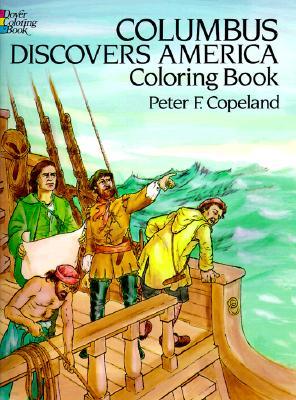 Columbus Discovers America Coloring Book