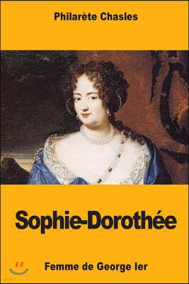 Sophie-Dorothee, femme de George Ier