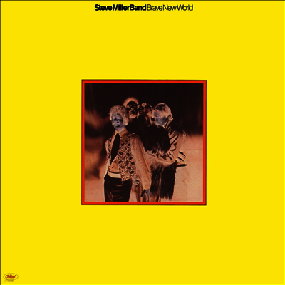 Steve Miller Band — Brave New World 앨범 커버