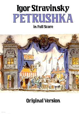 Petrushka in Full Score: Original Version