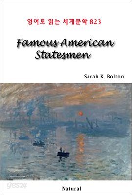 Famous American Statesmen - 영어로 읽는 세계문학 823