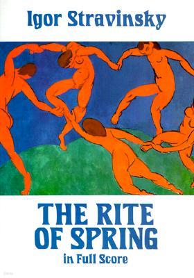 The Rite of Spring in Full Score