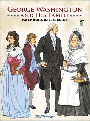 George Washington and His Family Paper Dolls in Full Color