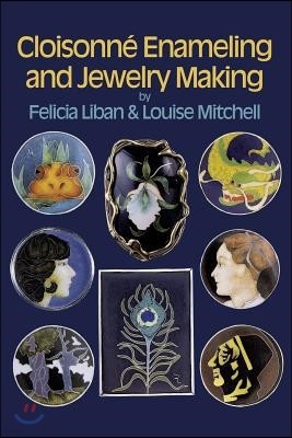 Cloisonne Enameling and Jewelry Making