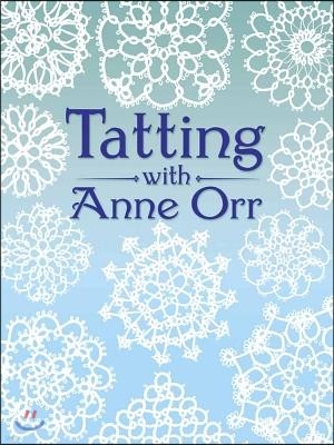 Tatting with Anne Orr