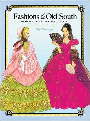 Fashions of the Old South Paper Dolls