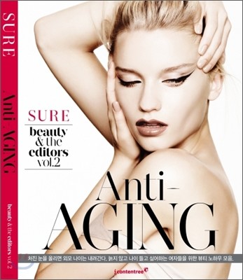 beauty& the editors vol.2 Anti-AGING