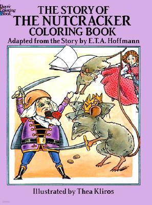 The Story of the Nutcracker Coloring Book