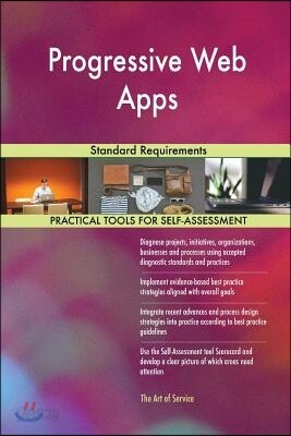 Progressive Web Apps Standard Requirements