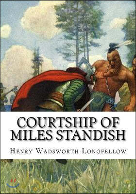 Courtship of Miles Standish