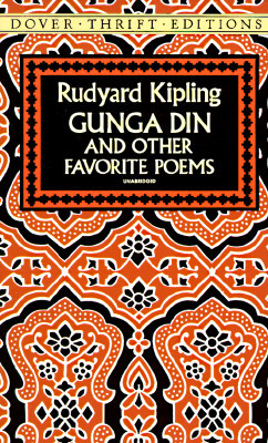 Gunga Din and Other Favorite Poems