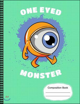 One Eyed Monster from Outer Space Composition Notebook: Journal for School Teachers Students, College Ruled Lined Paper, 200 Pages (7.44" X 9.69")