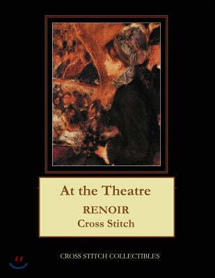 At the Theatre: Renoir Cross Stitch Pattern